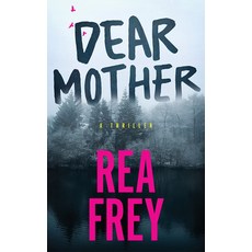 (영문도서)Dear Mother: A Thriller Paperback, Thomas & Mercer, English, 9781662532283