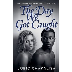 (英文圖書)The Day We Got Caught 平裝版, Jobic Chakalisa, 英文
