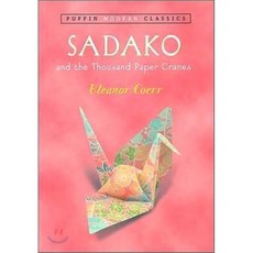 Sadako and the Thousand Paper Cranes (Puffin Modern Classics):, Puffin Books