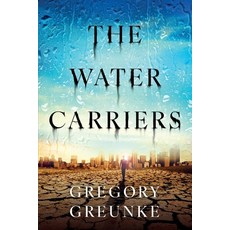 (英文圖書)The Water Carriers 平裝版, Greunke Haus, 英文