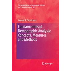 (영문도서) Fundamentals of Demographic Analysis: Concepts Measures and Methods Paperback, Springer, English, 9783319370200