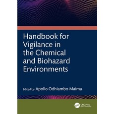 (영문도서)Handbook for Vigilance in the Chemical and Biohazard Environments Hardcover, CRC Press, English, 9781041048527 CRC Press, English, 9781041048527