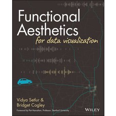 (영문도서) Functional Aesthetics for Data Visualization Paperback, Wiley, English, 9781119810087
