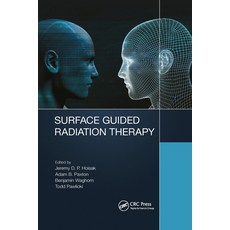 (영문도서) Surface Guided Radiation Therapy Paperback, CRC Press, English, 9781032173757