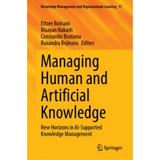 (英文圖書)Managing Human and Artificial Knowledge: New Horizons in Ai-Supported Knowledge... 精裝版, Springer, 英文