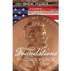 (영문도서)Foundations - Finding Peace: Finding Peace Paperback, Rick Hobb, English, 9798234200884