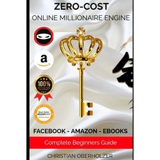 (英文圖書)Zero Cost Online Millionaire Engine: Complete Guide 平裝版, Independently Published, 英文