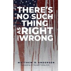 (영문도서) There's No Such Thing As Right And Wrong Hardcover, Holon Publishing / Collecti..., English, 9781955342186
