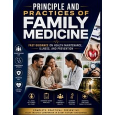 (英文圖書)Principle and Practices of Family Medicine: Fast Guidance on Health Maintenance ... 平裝版, Independently Published, English, Paperback