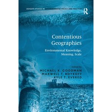 (영문도서) Contentious Geographies: Environmental Knowledge Meaning Scale Paperback, Routledge, English, 9781138275591