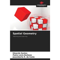 (영문도서) Spatial Geometry Paperback, Our Knowledge Publishing, English, 9786208581787