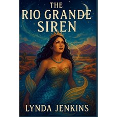 (英文圖書)The Rio Grande Siren 平裝版, Independently Published, 英文