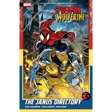 (영문도서)Spider-Man & Wolverine Vol. 1: The Janus Directory Paperback, Marvel Universe, English, 9781302965075