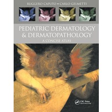 (英文圖書)Pediatric Dermatology and Dermatopathology: A Concise Atlas 精裝版, CRC Press, 英文