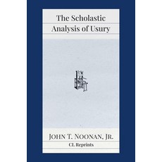 (영문도서)The Scholastic Analysis of Usury Paperback, Fraser Institute, English, 9781957698175