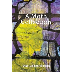 (英文圖書)A Moth Collection 平裝版, Finishing Line Press, 英文