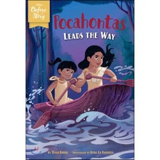 Disney Before the Story: Pocahontas Leads the Way, Disney Press