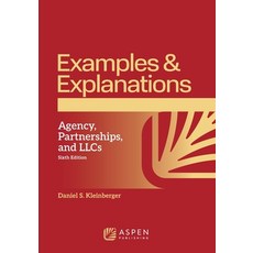 (英文圖書)Examples & Explanations for Agency Partnerships and LLCs 平裝版, Aspen Publishing, 英文