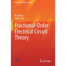 (영문도서) Fractional-Order Electrical Circuit Theory Paperback, Springer, English, 9789811628245
