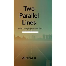 (英文圖書)Two parallel lines: A Story of Family Secrets and Silent Sacrifices 精裝版, Notion Press, 英文