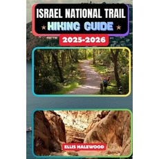 (英文圖書)Israel National Trail Hiking Guide 2025-2026 平裝版, Independently Published, 英文