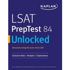 LSAT PrepTest 84 Unlocked:Exclusive Data + Analysis + Explanations, Kaplan Publishing