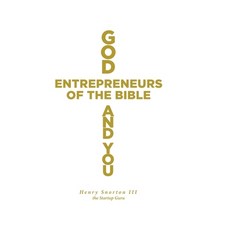 (영문도서)God Entrepreneurs of the Bible and You Hardcover, Christian Faith Publishing, English, 9798890439420