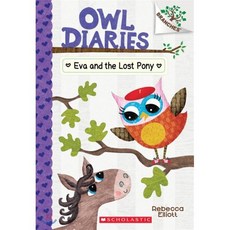 Eva and the Lost Pony:A Branches Book (Owl Diaries #8), Scholastic Inc.