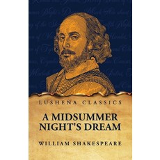 (영문도서) A Midsummer Night's Dream Paperback Paperback, Lushena Books, English, 9798890966230