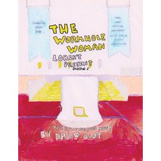 (英文圖書)The Wormhole Woman - Loren's Present (ENDING 2) 平裝版, Drew Alot, 英文