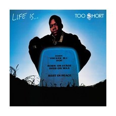 (수입 LP) Too $hort Life IsToo $hort [New Vinyl LP] Explicit 150 Gram, (수입 LP) Too $hort Life IsToo $
