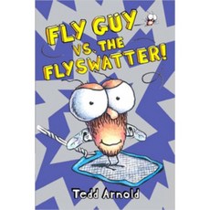 Fly Guy 10 Fly Guy VS. The Flyswatter! (HB)