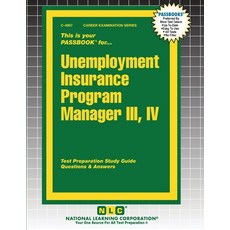 (영문도서)Unemployment Insurance Program Manager III IV Paperback, National Learning Corp, English, 9781799349679