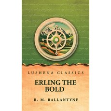 (英文圖書)Erling the Bold 精裝版, Lushena Books, 英文