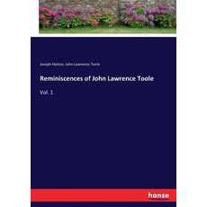 (영문도서) Reminiscences of John Lawrence Toole: Vol. 1 Paperback, Hansebooks, English, 9783337425418