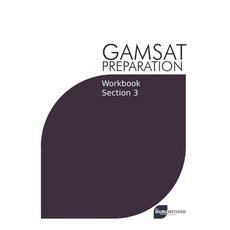 (영문도서) GAMSAT Preparation Workbook Section 3: GAMSAT Style Questions and Step-By-Step Solutions Paperback, Independently Published, English, 9798732715293