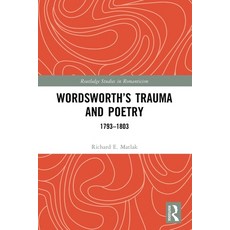(영문도서)Wordsworth's Trauma and Poetry: 1793-1803 Paperback, Routledge, English, 9781032624150