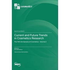 (英文圖書)Current and Future Trends in Cosmetics Research: The 10th Anniversary of Cosmeti... 精裝版, Mdpi AG, 英文