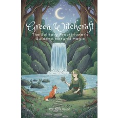 (英文圖書)Green Witchcraft: The Solitary Practitioner's Guide to Natural Magic 平裝版, Kai Rose, 英文