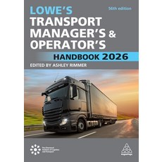 (外文書)Lowe's Transport Manager's and Operator's Handbook 2026 Hardcover, Kogan Page, English