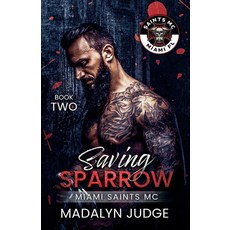 (外文書)Saving Sparrow Paperback, Madalyn Judge, English