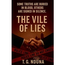 (英文圖書)The Vile of lies 平裝版, T. G. Nduna, 英文