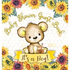 It's a Boy! Baby Shower Guest Book: Cute Teddy Bear Baby Boy Sunflower Yellow Floral Honey Watercol... Hardcover, Casiope Tamore