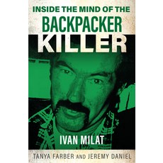 (英文圖書)Inside the Mind of the Backpacker Killer: Ivan Milat 平裝版, Gemini Gift Books Limited, 英文
