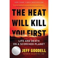 THE HEAT WILL KILL YOU FIRST 紐約時報暢銷書 LIFE AND DEATH ON A SCORCHED PLANET, 1個