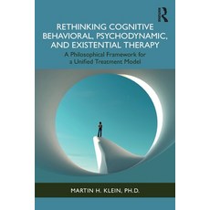 (英文圖書)Rethinking Cognitive Behavioral Psychodynamic and Existential Therapy: A Philo... 平裝版, Routledge, 英文