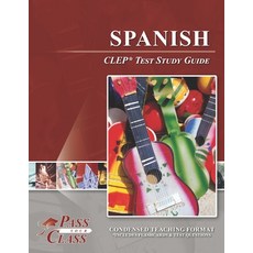 (영문도서) Spanish CLEP Test Study Guide Paperback, Breely Crush Publishing, English, 9781614336518