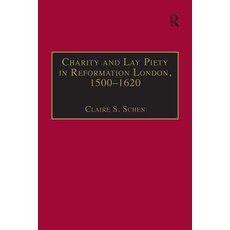 (英文圖書)Charity and Lay Piety in Reformation London 1500-1620 精裝版, Routledge, 英文