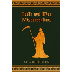 (英文圖書)Death and Other Misconceptions 平裝版, Independently Published, 英文