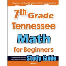 (英文圖書)7th Grade Tennessee Math for Beginners: Standardized Testing and Home Schooling... 平裝版, Mathfa, 英文